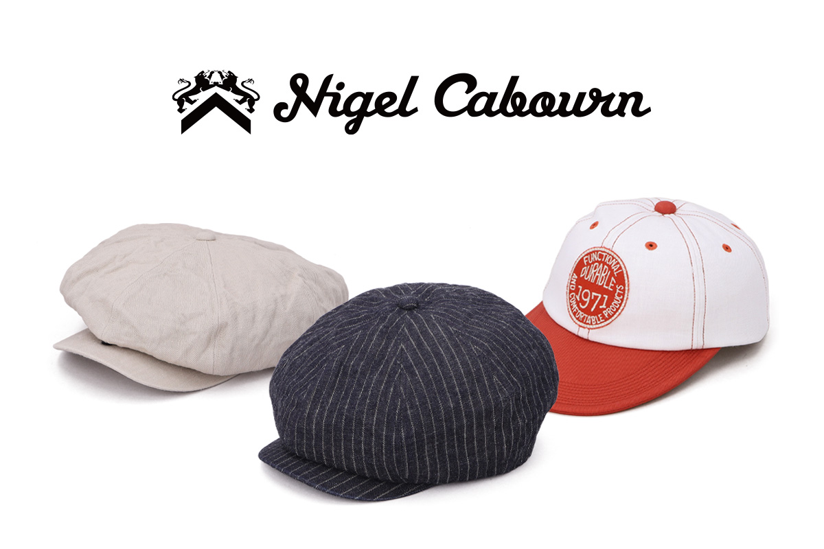 NIGEL CABOURN 2025 Spring ＆ Summer