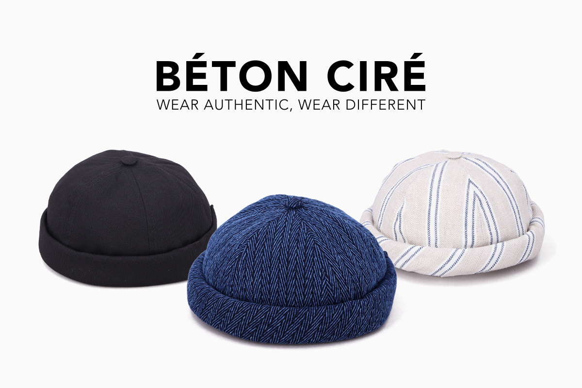 BETON CIRE 2025 Spring ＆ Summer