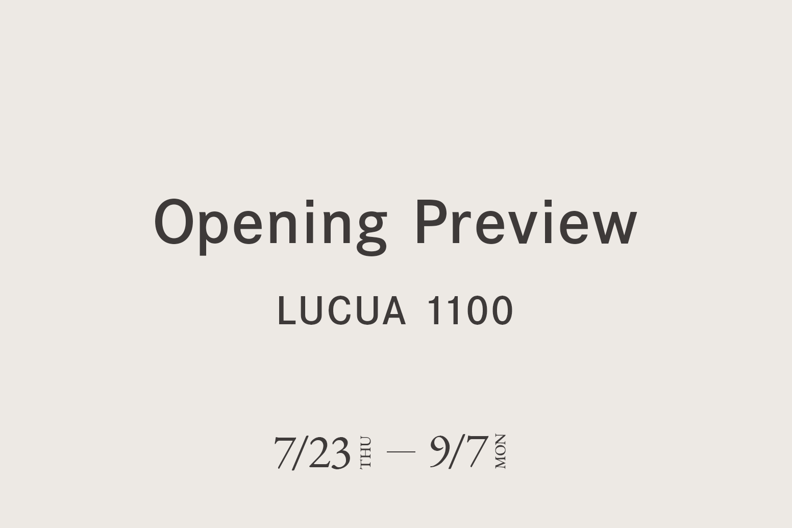 CA4LA Opening Preview －7/23(木)～9/7(月)－